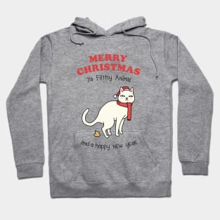 Merry Christmas Ya Filthy Animal White Cat Hoodie